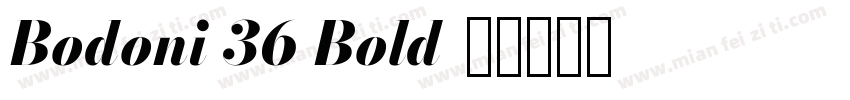 Bodoni 36 Bold字体转换